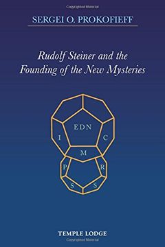 portada Rudolf Steiner and the Founding of the New Mysteries