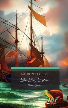 portada The Frog Captain, Captain's Quarters (en Inglés)