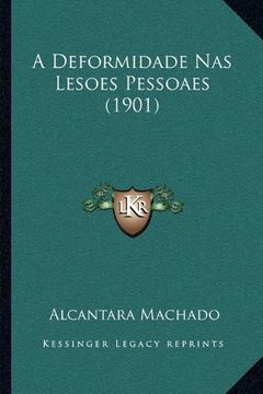 portada Deformidade nas Lesoes Pessoaes (1901) 