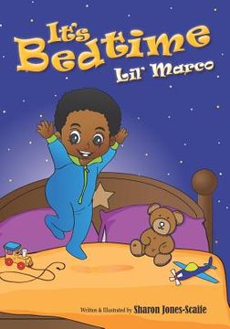 portada It's Bedtime Lil' Marco (in English)