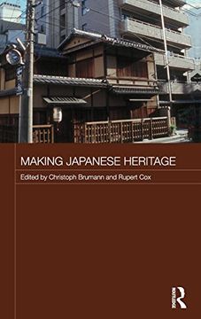 portada Making Japanese Heritage (Japan Anthropology Workshop Series) (en Inglés)