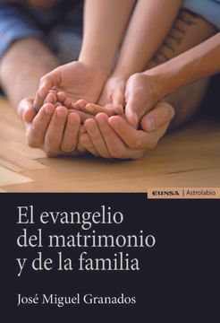 portada El Evangelio del Matrimonio y de la Familia (in Spanish)