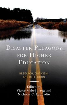 portada Disaster Pedagogy for Higher Education: Research, Criticism, and Reflection