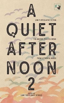 portada A Quiet Afternoon 2: Another Peaceful Break from a Stressful World (en Inglés)