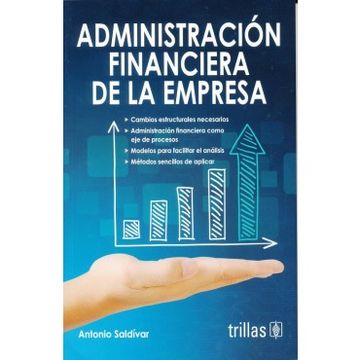 Libro Administracion Financiera de la Empresa, Antonio Saldivar, ISBN  9786071735386. Comprar en Buscalibre