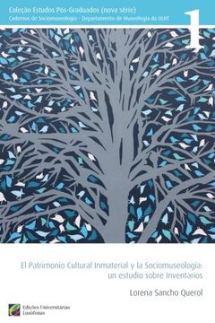 portada El Patrimonio Cultural Inmaterial y la Sociomuseologia: Un Estudio Sobre Inventarios