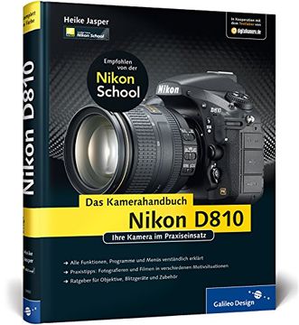 portada Nikon D810. Das Kamerahandbuch: Ihre Kamera im Praxiseinsatz (Galileo Design) (in German)