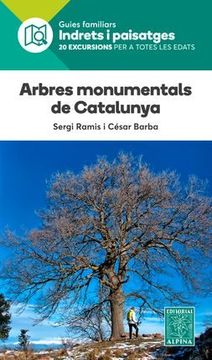 portada Arbres Monumentals De Catalunya -alpina (en Catalá)