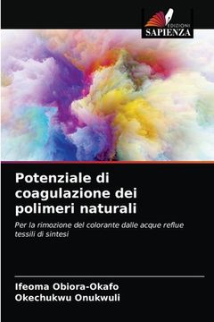 portada Potenziale di coagulazione dei polimeri naturali (en Italiano)