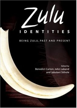 portada Zulu Identities: Being Zulu, Past and Present (en Inglés)