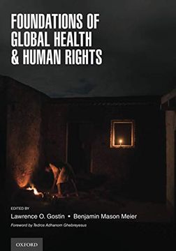 portada Foundations of Global Health & Human Rights (en Inglés)