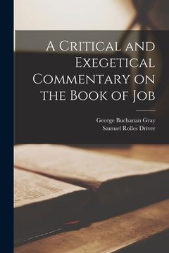 portada A Critical and Exegetical Commentary on the Book of Job (en Inglés)