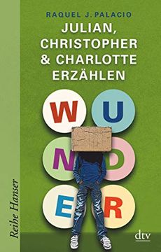 portada Wunder - Julian, Christopher & Charlotte Erzählen (Reihe Hanser) (in German)
