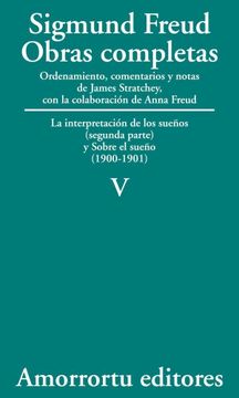 portada Obras Completas. Vol. V: La Interpretación de los Sueños (Segunda Parte). Sobre el Sueño (1900-1901) (Obras Completas de Sigmund Freud) (in Spanish)