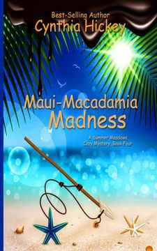 portada Maui Macadamia Madness (en Inglés)