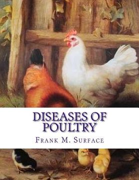 portada Diseases of Poultry: Their Etiology, Diagnosis, Treatment and Prevention (en Inglés)