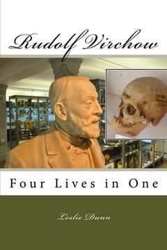 portada Rudolf Virchow: Four Lives in One (in English)