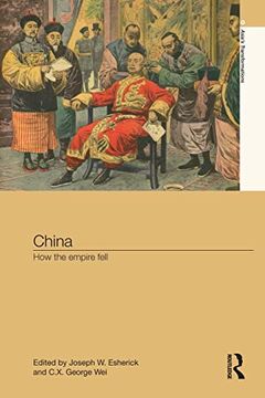 portada China: How the Empire Fell (Asia'S Transformations) (en Inglés)
