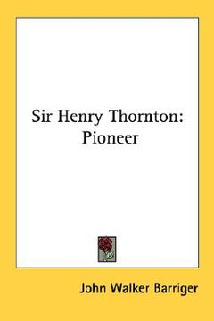portada sir henry thornton: pioneer