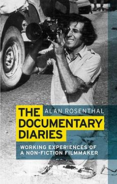portada The Documentary Diaries: Working Experiences of a Non-Fiction Filmmaker (en Inglés)