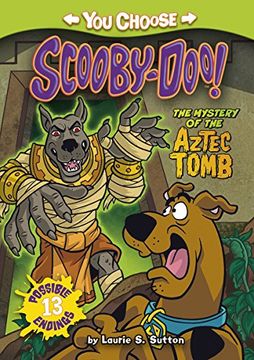 portada The Mystery of the Aztec Tomb (You Choose Stories: Scooby-Doo) (en Inglés)