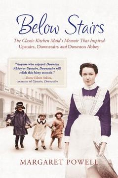 portada Below Stairs: The Classic Kitchen Maid's Memoir That Inspired Upstairs, Downstairs and Downton Abbey (en Inglés)