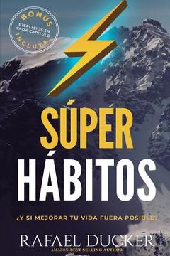 portada Super Habitos: ¿Y si mejorar fuera posible?