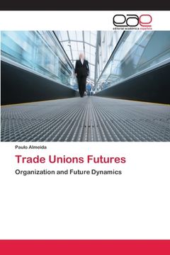portada Trade Unions Futures (en Inglés)