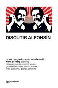 portada Discutir Alfonsin (in Spanish)