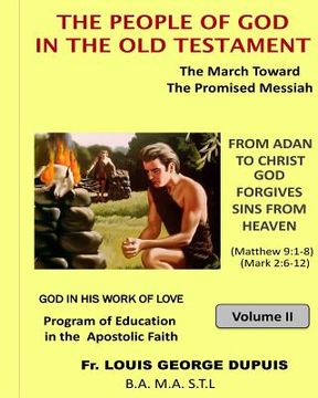 portada THE PEOPLE OF GOD IN THE OLD TESTAMENT (God in His work of Love - vol 5) (en Inglés)