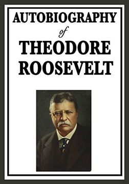 portada Autobiography of Theodore Roosevelt 