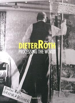 portada Dieter Roth - Processing the World