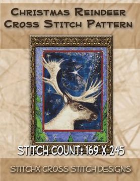 portada Christmas Reindeer Cross Stitch Pattern (en Inglés)