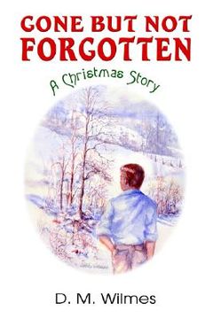 portada gone but not forgotten: a christmas story (en Inglés)