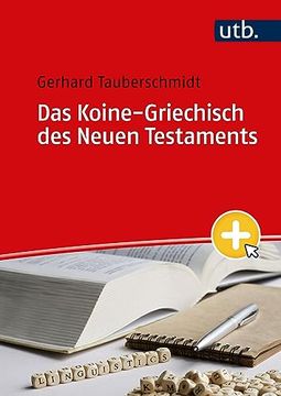 portada Das Koine-Griechisch des Neuen Testaments (en Alemán)