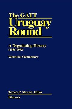 portada the gatt uruguay round: a negotiating history 1986-1992 (en Inglés)