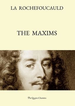 portada The Maxims (Bilingual Edition: French Text, with a Revised English Translation) 