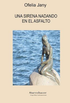 portada Una Sirena Nadando en el Asfalto (in Spanish)