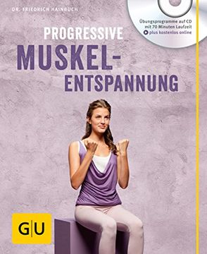portada Progressive Muskelentspannung (Mit Audio cd) (gu Multimedia) (en Alemán)