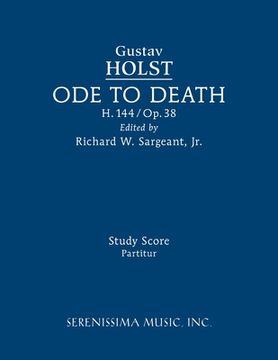 portada Ode to Death, H.144: Study score (in English)