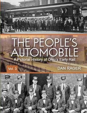 portada The People's Automobile: A Pictorial History of Ohio's Early Rail