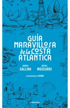 portada GUIA MARAVILLOSA DE LA COSTA ATLANTICA (in Spanish)