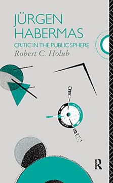 portada Jurgen Habermas: Critic in the Public Sphere (en Inglés)