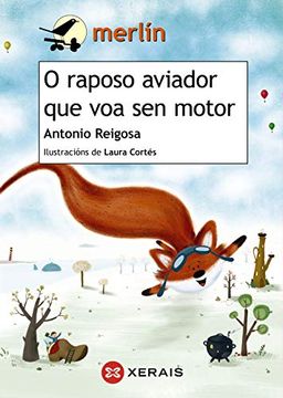 portada O Raposo Aviador que voa sen Motor (in Spanish)