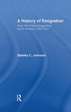 portada Emigration From the United Kingdom to North America, 1763-1912 (en Inglés)