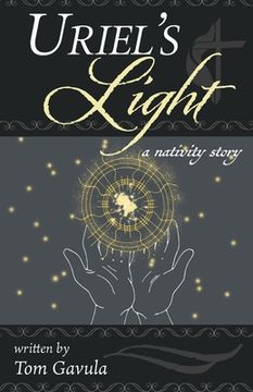 portada Uriel's Light: A Nativity Story (en Inglés)