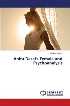 portada Anita Desai's Female and Psychoanalysis