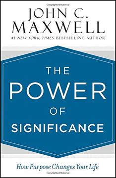 portada The Power of Significance: How Purpose Changes Your Life
