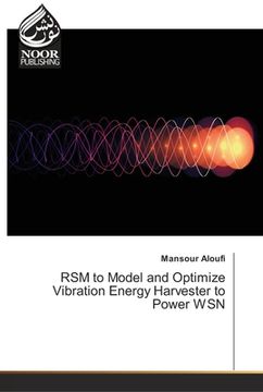 portada RSM to Model and Optimize Vibration Energy Harvester to Power WSN (en Inglés)