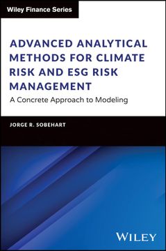 portada Advanced Analytical Methods for Climate Risk and Esg Risk Management: A Concrete Approach to Modeling (in English)